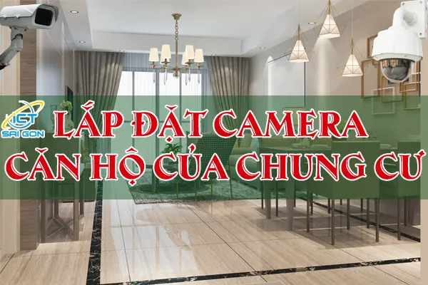 Lap Dat Camera Chung Cu