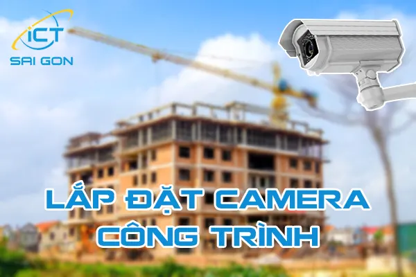 Lap Dat Camera Cong Trinh 1
