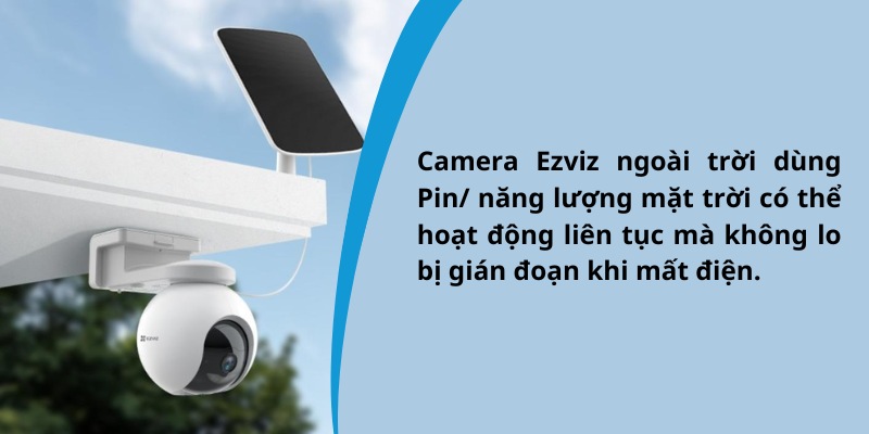 Camera Ezviz Ngoai Troi Dung Pin Nang Luong Mat Troi