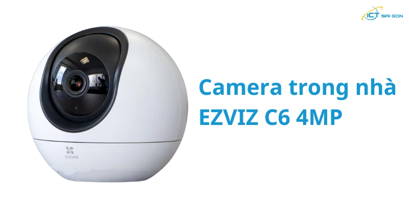 Camera Trong Nha Ezviz C6 4mp